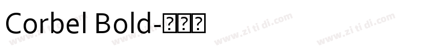 Corbel Bold字体转换